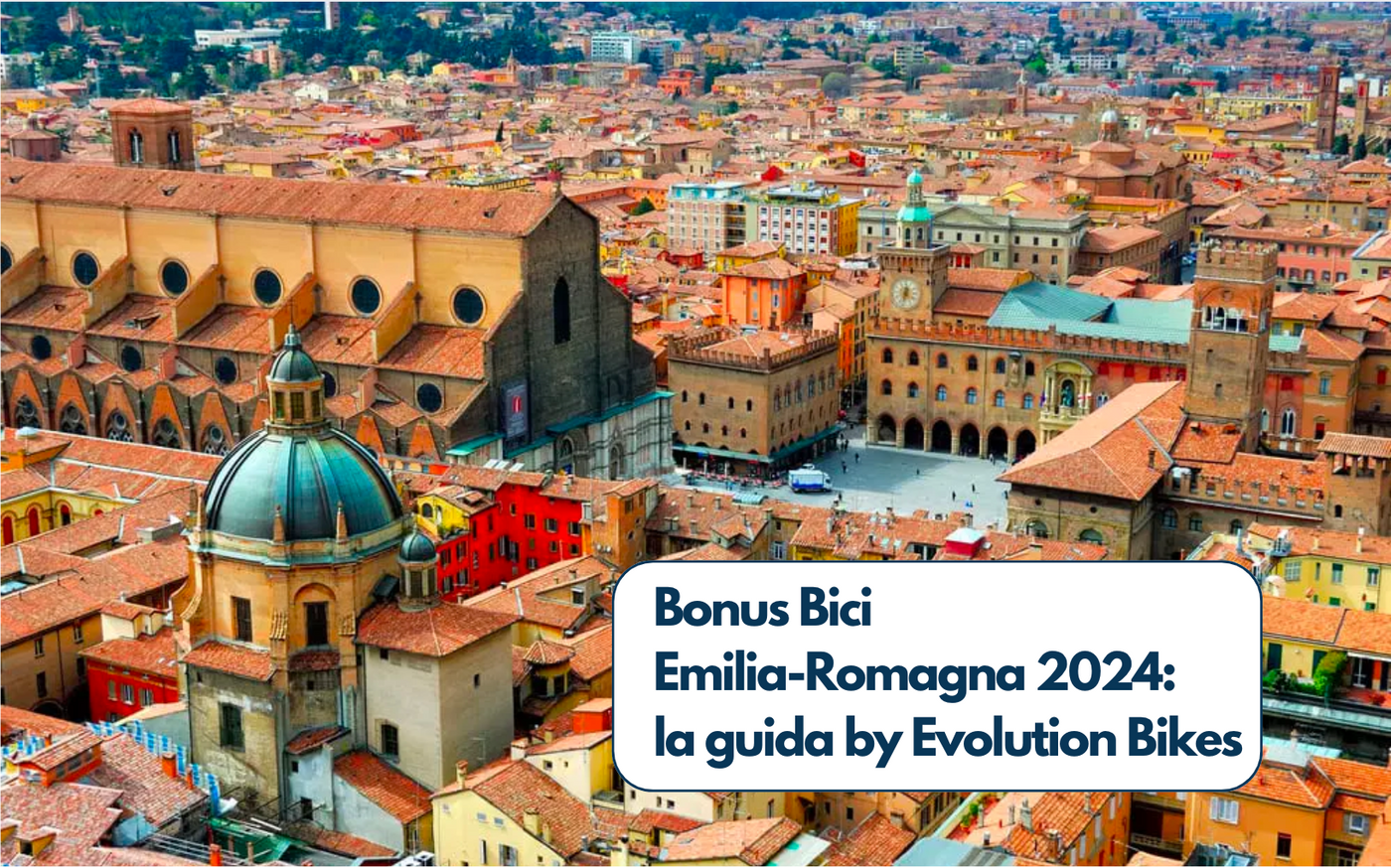 Bonus Bici Emilia Romagna 2024: la guida by Evolution Bikes